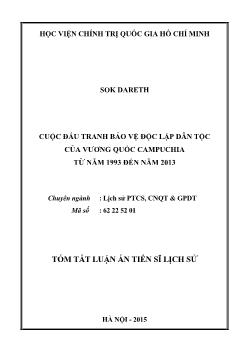 Tóm tắt Luận án Cuộc đấu tranh bảo vệ độc lập dân tộc của Vương quốc Campuchia từ năm 1993 đến năm 2013