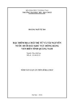 Tóm tắt Luận án Đặc điểm địa chất đệ tứ và tài nguyên nước dưới đất khu vực đồng bằng ven biển tỉnh Quảng Nam