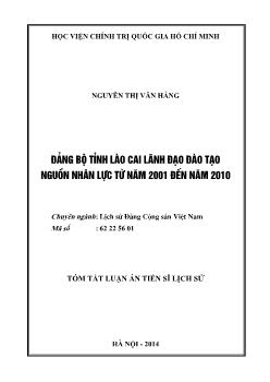 Tóm tắt Luận án Đảng bộ tỉnh Lào Cai lãnh đạo đào tạo nguồn nhân lực từ năm 2001 đến năm 2010