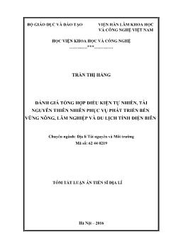 Tóm tắt Luận án Đánh giá tổng hợp điều kiện tự nhiên, tài nguyên thiên nhiên phục vụ phát triển bền vững nông, lâm nghiệp và du lịch tỉnh Điện Biên