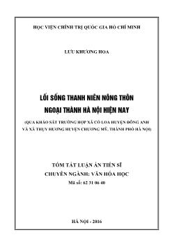 Tóm tắt Luận án Lối sống thanh niên nông thôn ngoại thành Hà Nội hiện nay