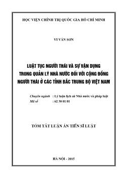 Tóm tắt Luận án Luật tục người Thái và sự vận dụng trong quản lý nhà nước đối với cộng đồng người Thái ở các tỉnh Bắc trung bộ Việt Nam