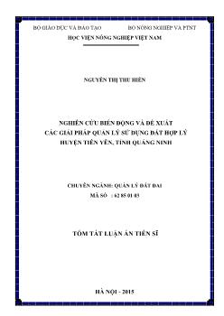 Tóm tắt Luận án Nghiên cứu biến động và đề xuất các giải pháp quản lý sử dụng đất hợp lý huyện Tiên Yên, tỉnh Quảng Ninh