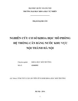 Tóm tắt Luận án Nghiên cứu cơ sở khoa học mô phỏng hệ thống cân bằng nƣớc khu vực nội thành Hà Nội