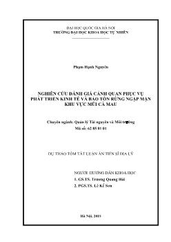 Tóm tắt Luận án Nghiên cứu đánh giá cảnh quan phục vụ phát triển kinh tế và bảo tồn rừng ngập mặn khu vực mũi Cà Mau