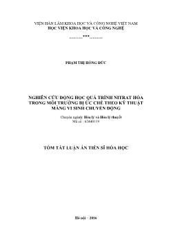 Tóm tắt Luận án Nghiên cứu động học quá trình nitrat hóa trong môi trường bị ức chế theo kỹ thuật màng vi sinh chuyển động