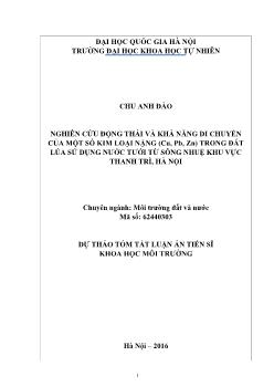 Tóm tắt Luận án Nghiên cứu động thái và khả năng di chuyển của một số kim loại nặng (Cu, Pb, Zn) trong đất lúa sử dụng nước tưới từ sông Nhuệ khu vực Thanh Trì, Hà Nội