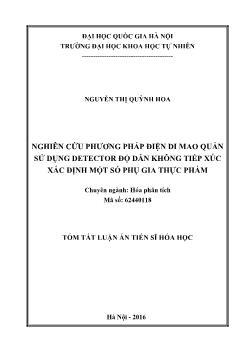 Tóm tắt Luận án Nghiên cứu phương pháp điện di mao quản sử dụng detector độ dẫn không tiếp xúc xác định một số phụ gia thực phẩm