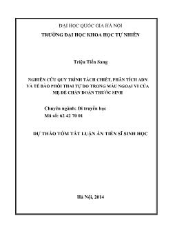 Tóm tắt Luận án Nghiên cứu quy trình tách chiết, phân tích ADN và tế bào phôi thai tự do trong máu ngoại vi của mẹ để chẩn đoán trước sinh