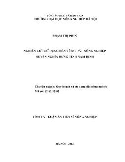 Tóm tắt Luận án Nghiên cứu sử dụng bền vững đất nông nghiệp huyện Nghĩa Hưng tỉnh Nam Định