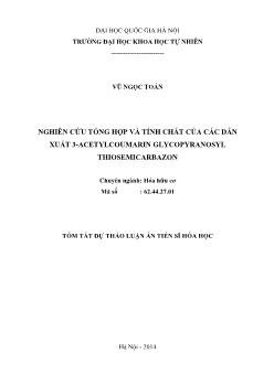 Tóm tắt Luận án Nghiên cứu tổng hợp và tính chất của các dẫn xuất 3-Acetylcoumarin glycopyranosyl thiosemicarbazon