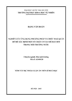 Tóm tắt Luận án Nghiên cứu ứng dụng phương pháp vi chiết mao quản hở để xác định một số chất cơ clo dễ bay hơi trong môi trường nước