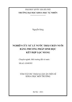 Tóm tắt Luận án Nghiên cứu xử lý nước thải chăn nuôi bằng phương pháp sinh học kết hợp lọc màng