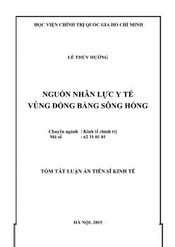 Tóm tắt Luận án Nguồn nhân lực y tế vùng đồng bằng sông Hồng