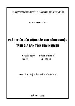 Tóm tắt Luận án Phát triển bền vững các khu công nghiệp trên địa bàn tỉnh Thái Nguyên