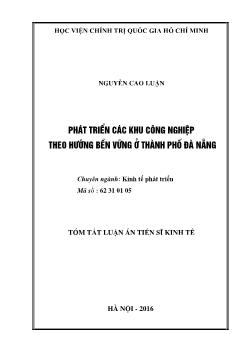 Tóm tắt Luận án Phát triển các khu công nghiệp theo hướng bền vững ở thành phố Đà Nẵng