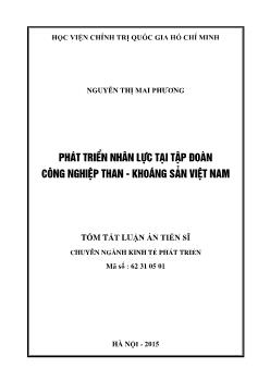 Tóm tắt Luận án Phát triển nhân lực tại tập đoàn công nghiệp than - khoáng sản Việt Nam