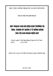 Tóm tắt Luận án Quy hoạch cán bộ diện ban thường vụ tỉnh, thành ủy quản lý ở đồng bằng bắc bộ giai đoạn hiện nay