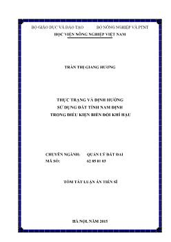Tóm tắt Luận án Thực trạng và định hướng sử dụng đất tỉnh Nam Định trong điều kiện biến đổi khí hậu