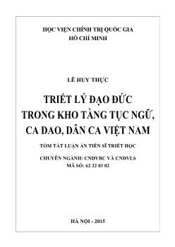 Tóm tắt Luận án Triết lý đạo đức trong kho tàng tục ngữ, ca dao, dân ca Việt Nam