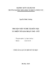 Tóm tắt Luận án Truyện viết về Đề tài dân tộc và miền núi giai đoạn 1945 - 1975