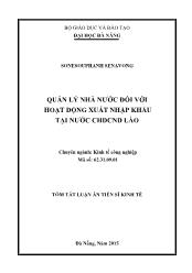 Tóm tắt Luận ánQuản lý nhà nước đối với hoạt động xuất nhập khẩu tại nước CHDCND Lào