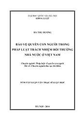 Tóm tắt Luận văn Bảo vệ quyền con người trong pháp luật trách nhiệm bồi thường nhà nước ở Việt Nam