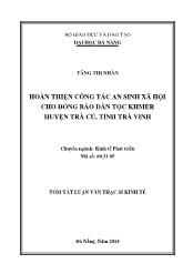 Tóm tắt Luận văn Hoàn thiện công tác an sinh xã hội cho đồng bào dân tộc khmer huyện Trà Cú, tỉnh Trà Vinh