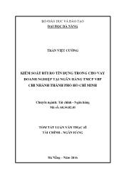 Tóm tắt Luận văn Kiểm soát rủi ro tín dụng trong cho vay doanh nghiệp tại ngân hàng TMCP VBP chi nhánh thành phố Hồ Chí Minh