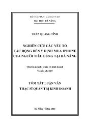 Tóm tắt Luận văn Nghiên cứu các yếu tố tác động đến ý định mua iphone của người tiêu dùng tại Đà Nẵng