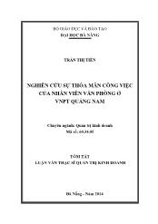 Tóm tắt Luận văn Nghiên cứu sự thỏa mãn công việc của nhân viên văn phòng ở VNPT Quảng Nam