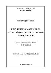 Tóm tắt Luận văn Phát triển nguồn nhân lực ngành giáo dục huyện Quảng Ninh, tỉnh Quảng Bình