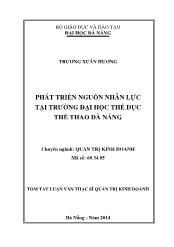 Tóm tắt Luận văn Phát triển nguồn nhân lực tại trường Đại học thể dục thể thao Đà Nẵng