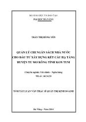 Tóm tắt Luận văn Quản lý chi ngân sách nhà nước cho đầu tư xây dựng kết cấu hạ tầng huyện Tu Mơ Rông tỉnh Kon Tum