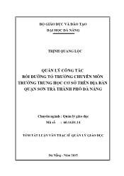 Tóm tắt Luận văn Quản lý công tác bồi dưỡng tổ trưởng chuyên môn trường trung học cơ sở trên địa bàn quận Sơn Trà thành phố Đà Nẵng