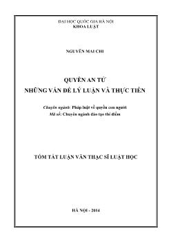 Tóm tắt Luận văn Quyền an tử những vấn đề lý luận và thực tiễn