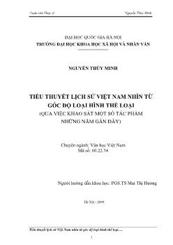 Tóm tắt Luận văn Tiểu thuyết lịch sử Việt Nam nhìn từ góc độ loại hình thể loại (qua việc khảo sát một số tác phẩm những năm gần đây)