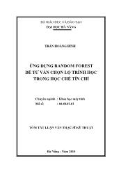 Tóm tắt Luận văn Ứng dụng Random Forest để tư vấn chọn lộ trình học trong học chế tín chỉ