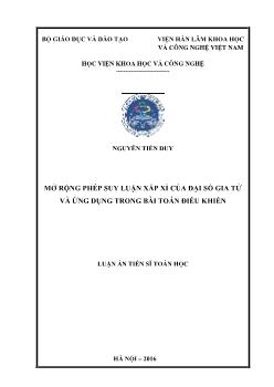 Luận án Mở rộng phép suy luận xấp xỉ của đại số gia tử và ứng dụng trong bài toán điều khiển