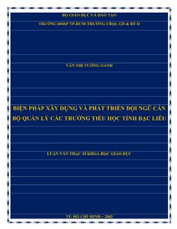 Luận văn Biện pháp xây dựng và phát triển đội ngũ cán bộ quản lý các trường tiểu học tỉnh Bạc Liêu