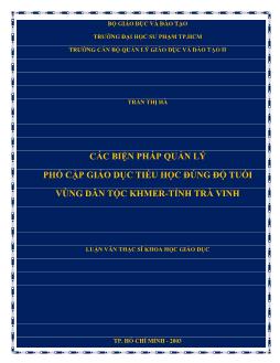 Luận văn Các biện pháp quản lý phổ cập giáo dục tiểu học đúng độ tuổi vùng dân tộc Khmer-Tỉnh Trà Vinh