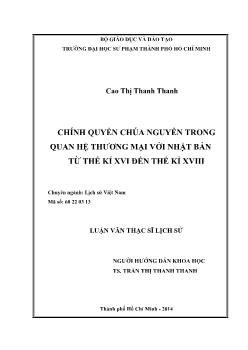 Luận văn Chính quyền chúa Nguyễn trong quan hệ thương mại với Nhật Bản từ thế kỉ XVI đến thế kỉ XVIII