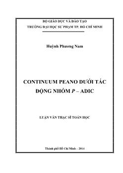 Luận văn Continuum peano dưới tác động nhóm p – adic