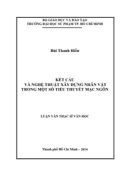 Luận văn Kết cấu và nghệ thuật xây dựng nhân vật trong một số tiểu thuyết Mạc Ngôn