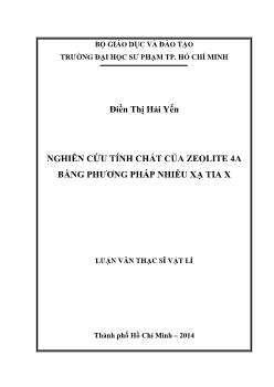 Luận văn Nghiên cứu tính chất của Zeolite 4A bằng phương pháp nhiễu xạ tia X