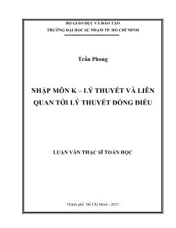 Luận văn Nhập môn K – lý thuyết và liên quan tới lý thuyết đồng điều