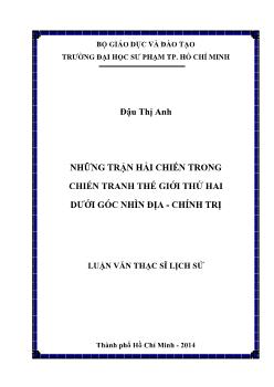 Luận văn Những trận hải chiến trong chiến tranh thế giới thứ hai dưới góc nhìn địa - chính trị