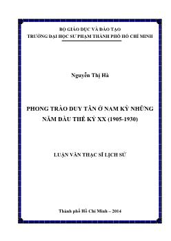 Luận văn Phong trào Duy Tân ở Nam Kỳ những năm đầu thế kỷ XX (1905-1930)