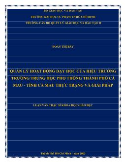 Luận văn Quản lý hoạt động dạy học của hiệu trưởng trường trung học phổ thông thành phố Cà Mau - Tỉnh Cà Mau thực trạng và giải pháp