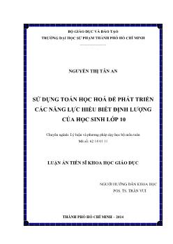 Luận văn Sử dụng toán học hoá để phát triển các năng lực hiểu biết định lượng của học sinh lớp 10